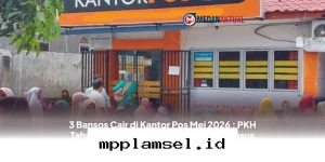 Kabar Gembira, Cek Daftar 3 Bansos yang Sudah Bisa Dicairkan Tunai di Kantor Pos Bulan Mei 2026!